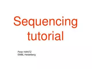 Sequencing tutorial