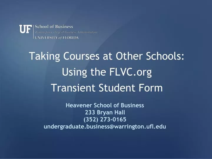 taking courses at other schools using the flvc org transient student form