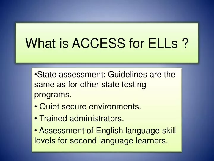what is access for ells