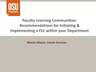 Marian Moore, Career Services