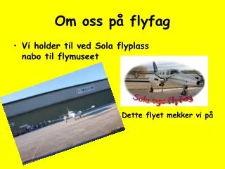 om oss p flyfag