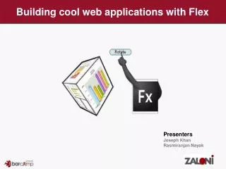 Building cool web applications with Flex