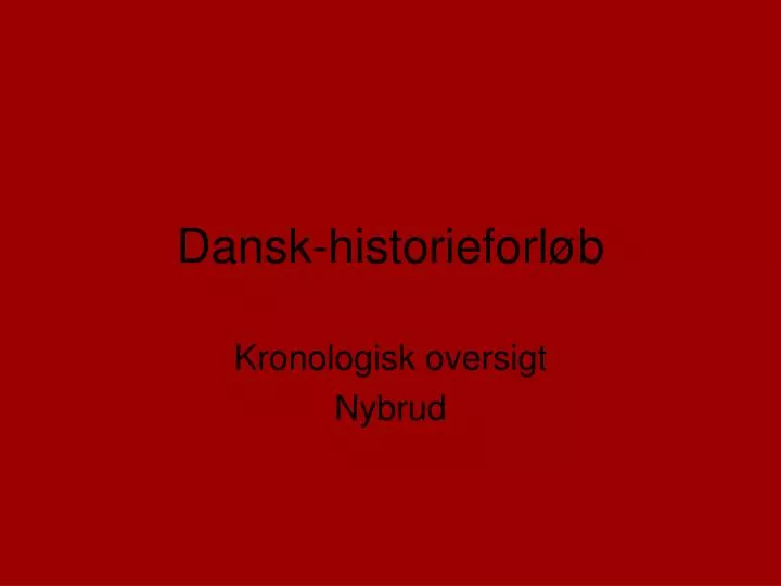 dansk historieforl b