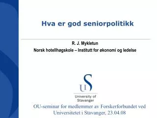 hva er god seniorpolitikk