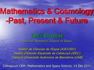 Mathematics &amp; Cosmology - Past , Present &amp; Future