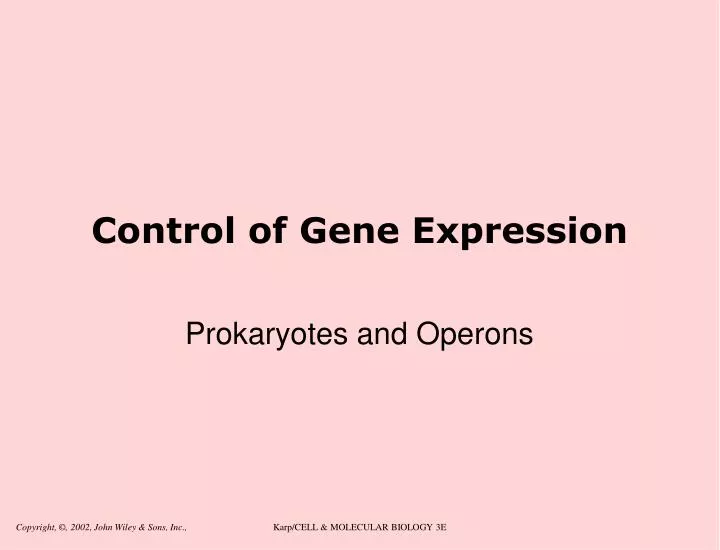 control of gene expression