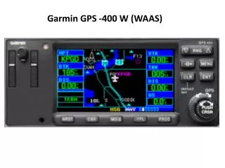 Garmin GPS -400 W (WAAS)