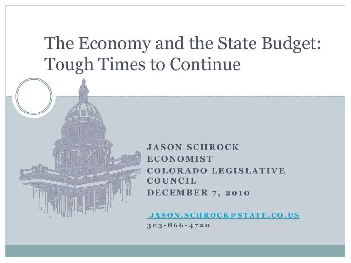 the economy and the state budget tough times to continue