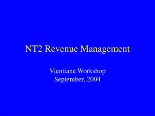 NT2 Revenue Management