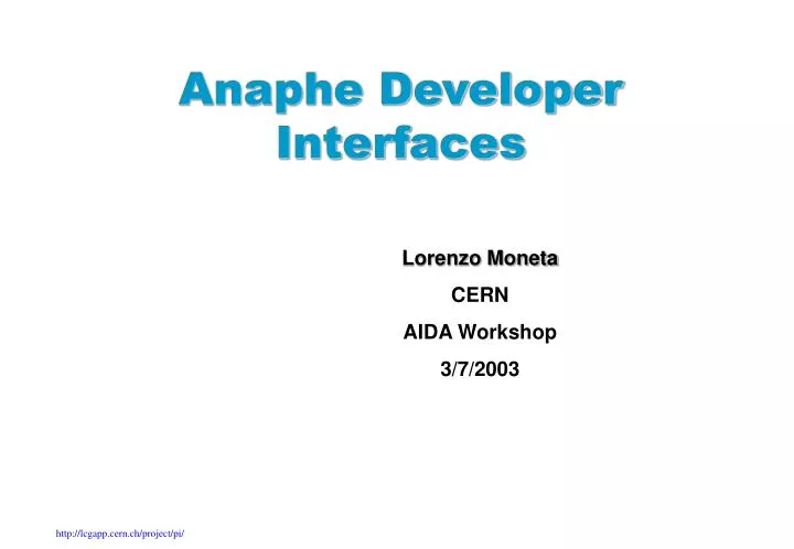 lorenzo moneta cern aida workshop 3 7 2003