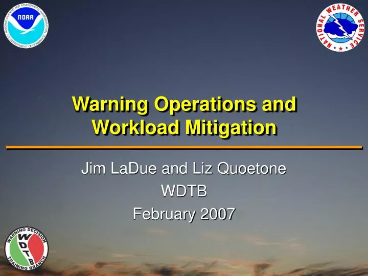 warning operations and workload mitigation
