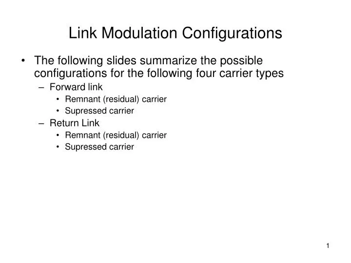link modulation configurations