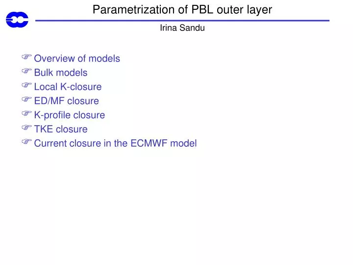 parametrization of pbl outer layer irina sandu