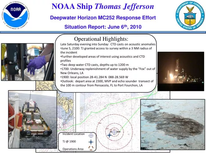 noaa ship thomas jefferson deepwater horizon mc252 response effort situation report june 6 th 2010