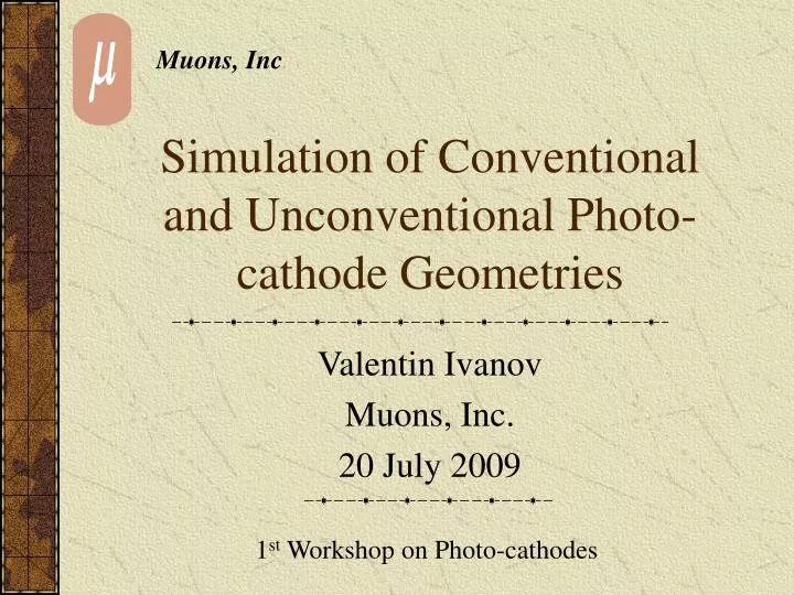 simulation of conventional and unconventional photo cathode geometries