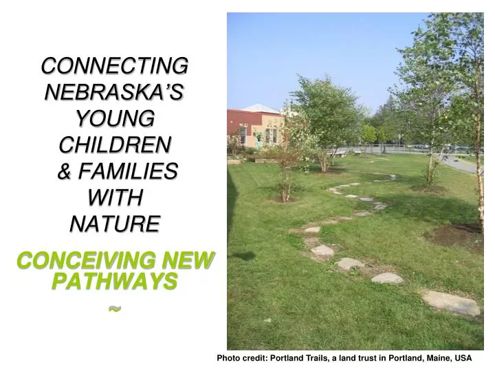 connecting nebraska s young children families with nature