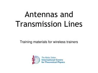 Antennas and Transmission Lines