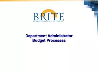 Department Administrator Budget Processes