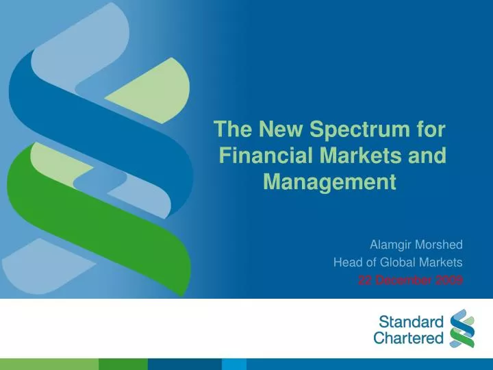 the new spectrum for financial markets and management