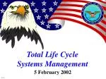 Total Life Cycle Systems Management - slide 1