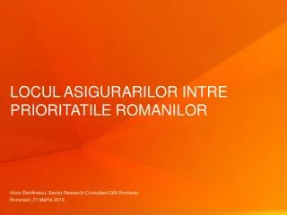 locul asigurarilor intre prioritatile romanilor