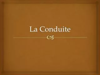 la conduite