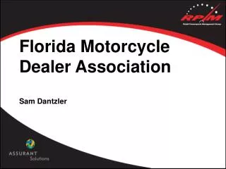 Florida Motorcycle Dealer Association Sam Dantzler