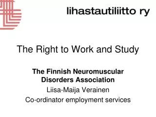 The Right to Work and Study