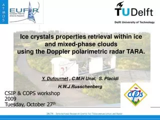 CSIP &amp; COPS workshop 2009 Tuesday, October 27 th