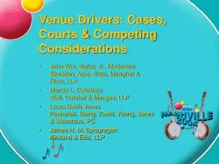 Venue Drivers: Cases, Courts &amp; Competing Considerations