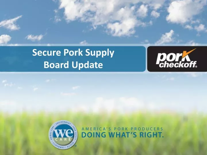 secure pork supply board update