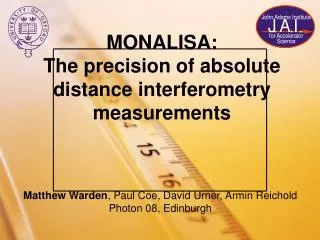 MONALISA: The precision of absolute distance interferometry measurements