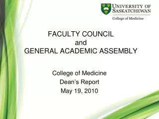 FACULTY COUNCIL and GENERAL ACADEMIC ASSEMBLY