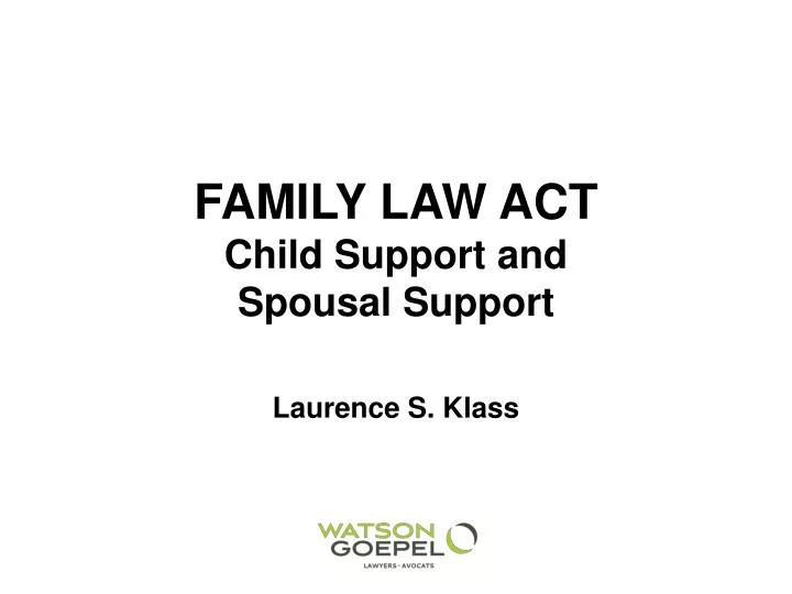 family law act child support and spousal support