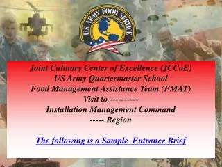 Joint Culinary Center of Excellence (JCCoE) US Army Quartermaster School