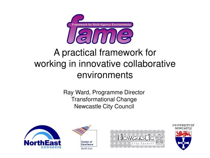 a practical framework for working in innovative collaborative environments