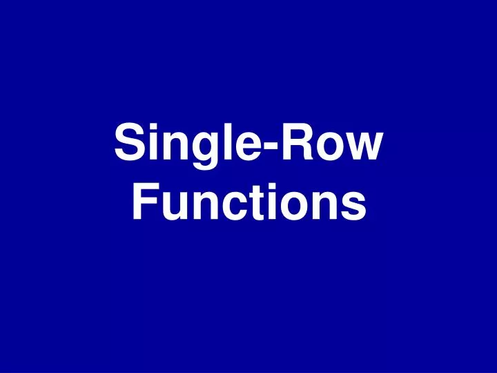 single row functions