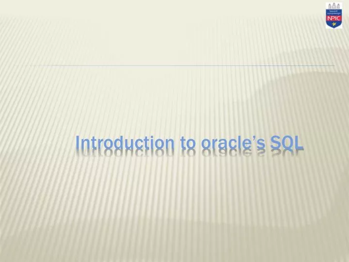 introduction to oracle s sql