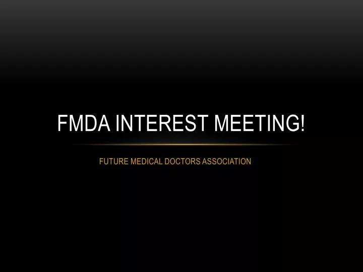 fmda interest meeting