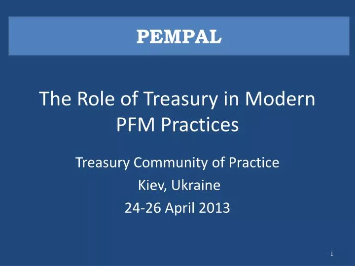 the role of treasury in modern pfm practices