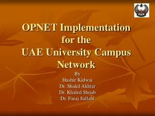 OPNET Implementation for the UAE University Campus Network