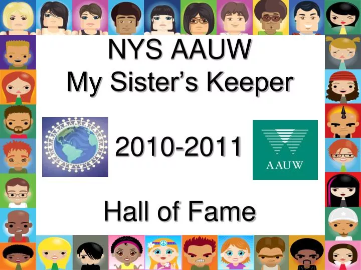 nys aauw my sister s keeper 2010 2011 hall of fame