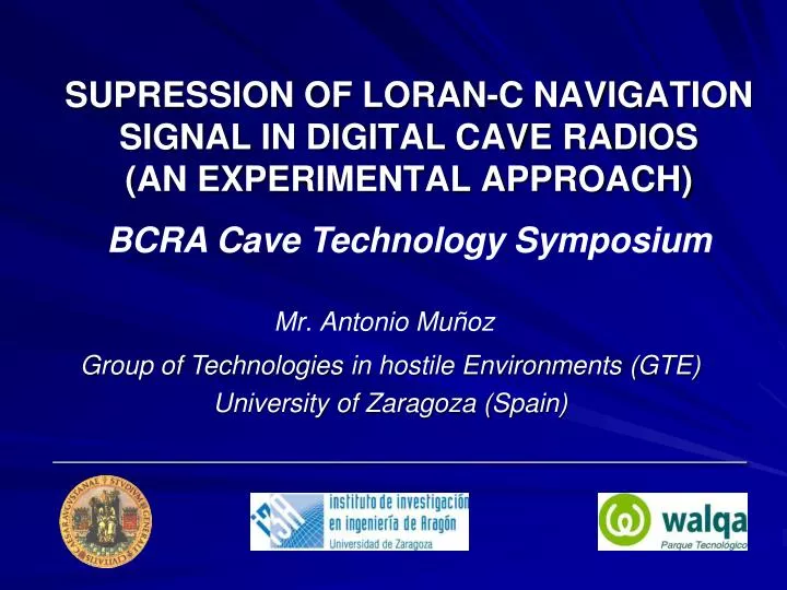 supression of loran c navigation signal in digital cave radios an experimental approach