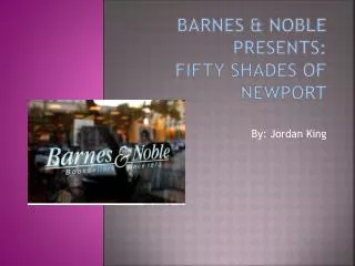 Barnes &amp; noble Presents: Fifty Shades of Newport