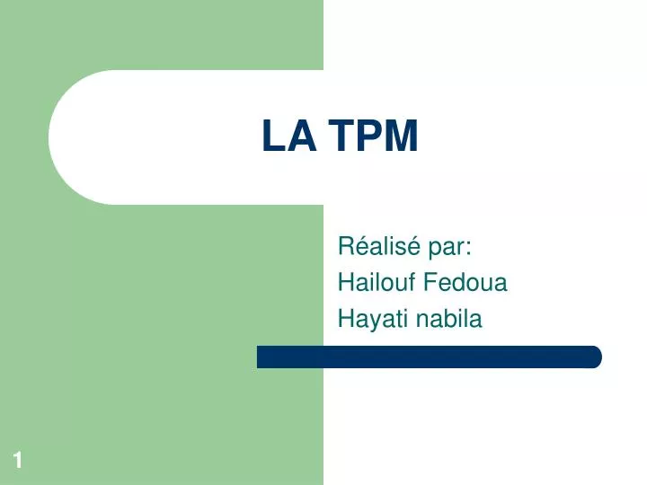 la tpm