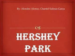 Hershey Park