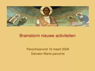brainstorm nieuwe activiteiten