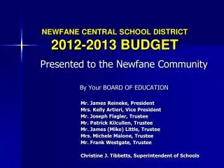 NEWFANE CENTRAL SCHOOL DISTRICT 2012-2013 BUDGET