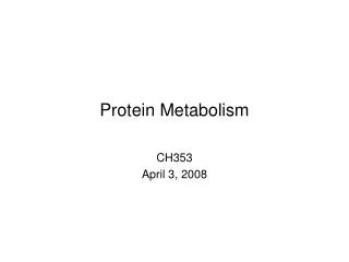 Protein Metabolism