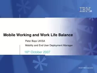 Mobile Working and Work Life Balance